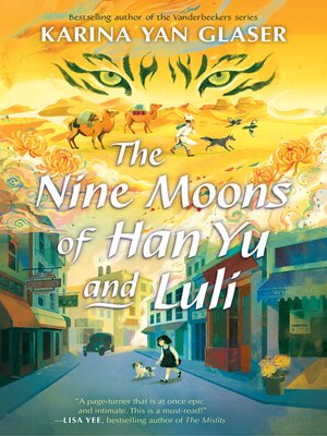 cover image of The Nine Moons of Han Yu and Luli
